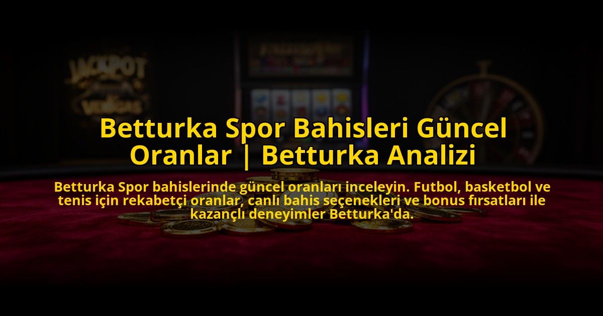 Betturka-Spor-Bahisleri-Guncel-Oranlar-Betturka-Analizi-overlay-1773589177.jpg